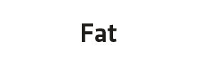 Fat